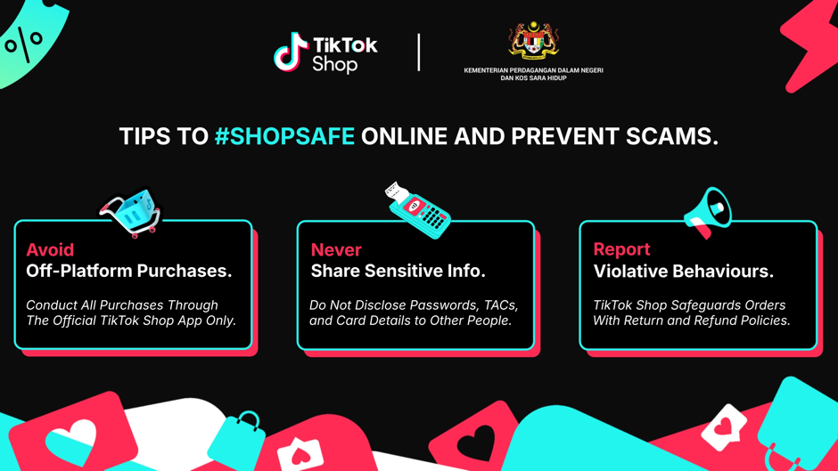 TikTok Shop and KPDN introduce #ShopSafe Tips